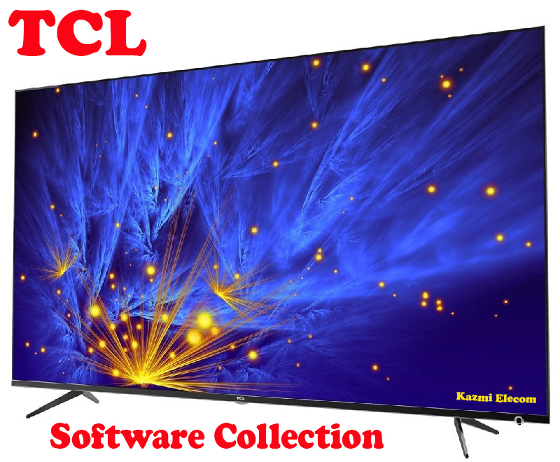 Tcl Lcd/Led Tv Software