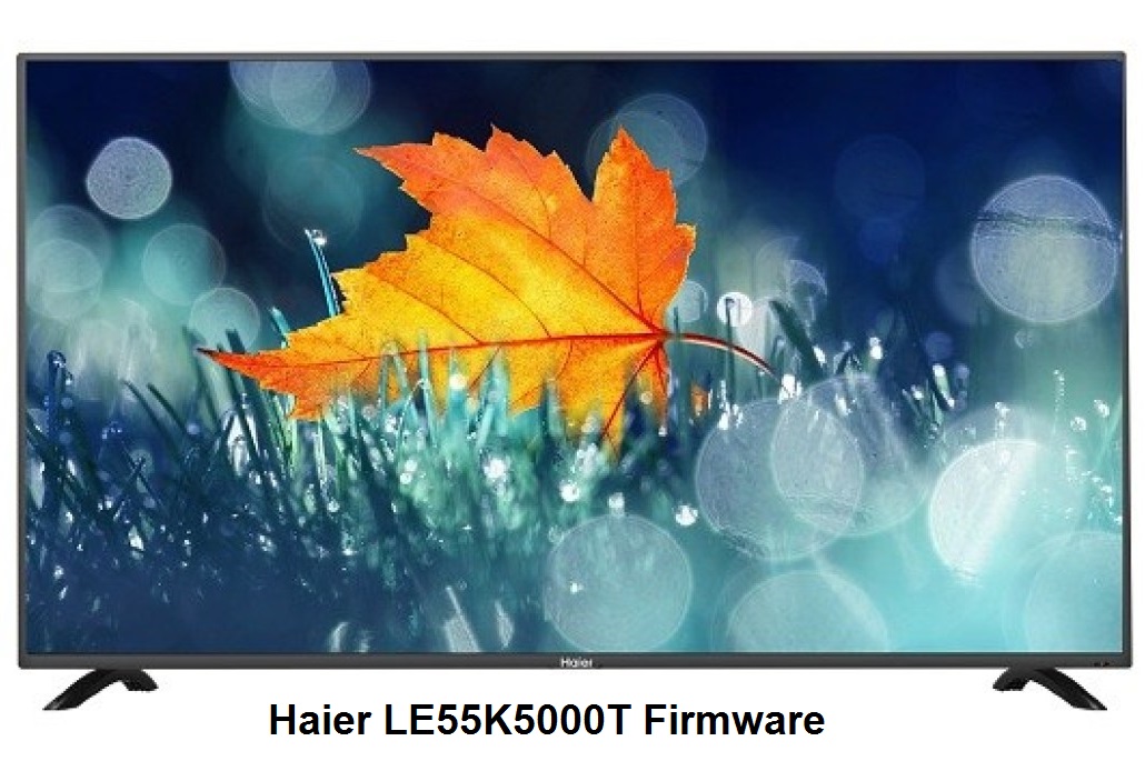 Haier_LE55K5000T_Software