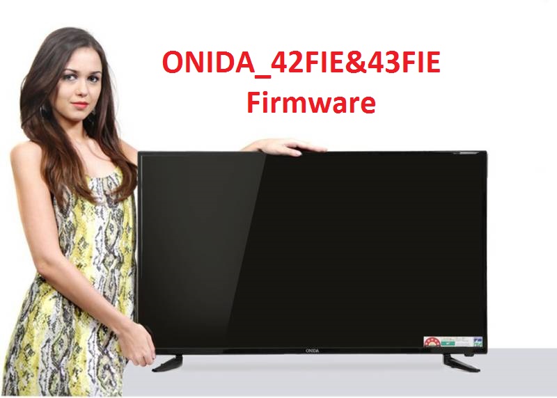Onida 42Fie &Amp; 43Fie-Firmware